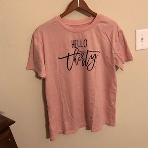 Hello Thirty Light Pink T-shirt, size XL